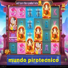 mundo pirotecnico